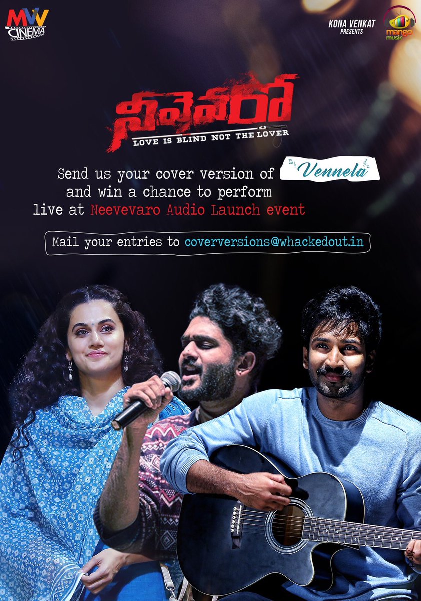 SeethaRmMallela's tweet photo. Here's The Biggest Opportunity!

Send your Cover versions🎸of Beautiful Melody #Vennela🎶Song!
&amp; Get the Chance to perform Live at @neevevaro Audio Launch!
'Don't Hide Your Talent'

#VennelaCoverVersionContest

@konavenkat99 @AadhiOfficial @taapsee @ritika_offl @MangoMusicLabel https://t.co/vX0m8wciu5