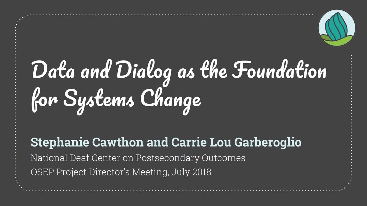 NationalDeafCtr's tweet image. At 1:15 ET, NDC&apos;s Director and Associate Director Stephanie Cawthon (@swcawthon) and Carrie Lou Garberoglio (@carrie1ou) will be presenting Data and Dialog as the Foundation for Systems Change at #pdconf2018. Follow us to get a peek into their presentation! @ED_Sped_Rehab