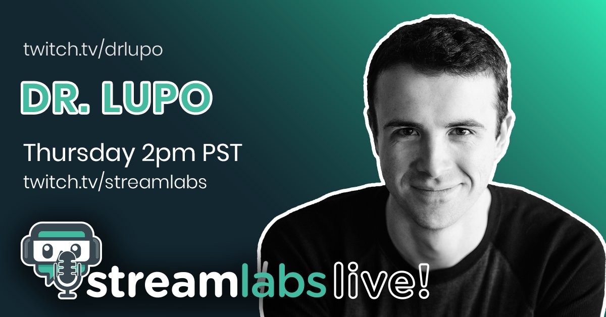 Streamlabslive's tweet photo. Super excited for our interview with the incomparable @DrLupoOnTwitch this Thursday at 2pm PST!!! https://t.co/XjEndA6uCX https://t.co/uDmDdHABqY