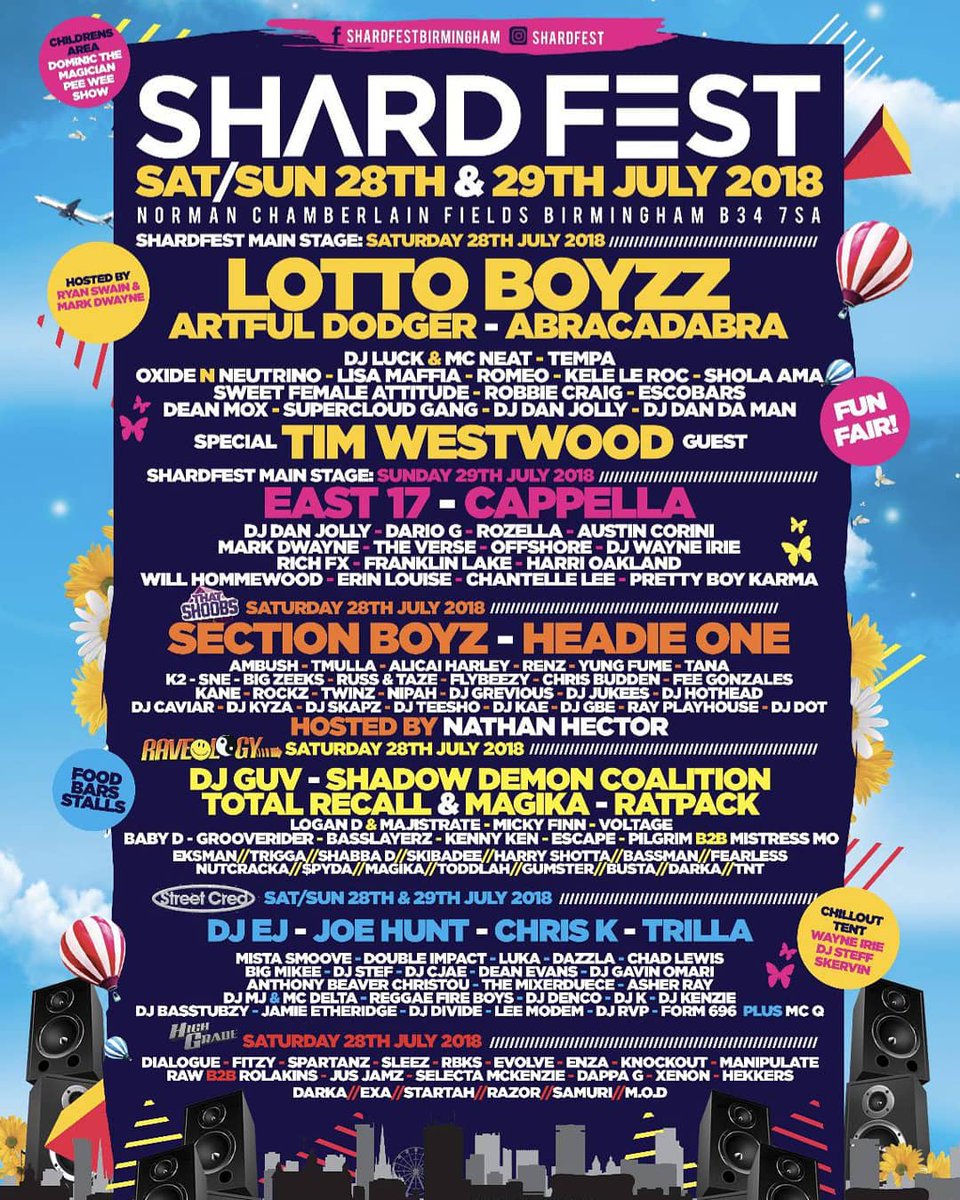 Shard Fest - 28th &amp; 29th July / Norman Chamberlain Fields, Birmingham

Featuring:
<a href="/lottoboyzz/">LOTTO BOYZZ</a> <a href="/abznoproblem17/">ABRA CADABRA 🆎</a> <a href="/TimWestwood/">Timwestwood</a> @SectionBoyz_ <a href="/HeadieOne/">One</a> &amp; More!

🎟Tickets &amp; Info: fatsoma.com/ShardFest/lxkw…

@shardfest <a href="/grime/">GRIME</a> <a href="/kmogrime/">KMO</a> 
#grime #event