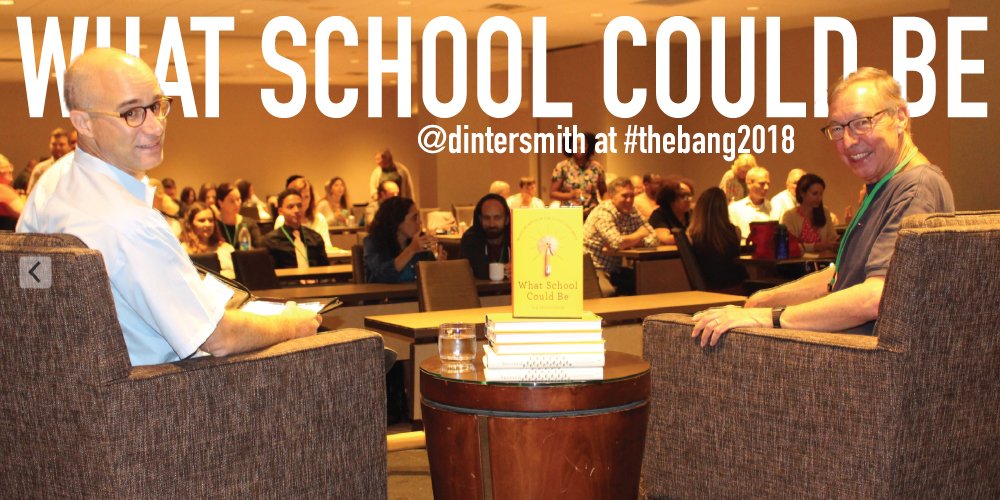 bigpiclearning's tweet photo. .@AndrewFrishman talking to @dintersmith at #theBang2018 about #whatschoolcouldbe. Ted - "what school could be is what Big Picture Learning already is." Thanks for joining us this week @dintersmith! #deeperlearning https://t.co/TarMXUCcu6