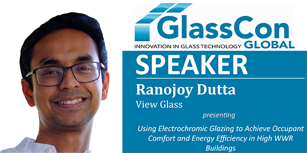 GlassConGlobal's tweet photo. @viewglass' Ranojoy Dutta will be at #GCG2018 this September presenting, "Using Electrochromic Glazing to Achieve Occupant Comfort and Energy Efficiency in High WWR Buildings." Register for GlassCon today at https://t.co/n0Psi9NYLd so you don't miss this presentation! https://t.co/sCeAdIgfsC
