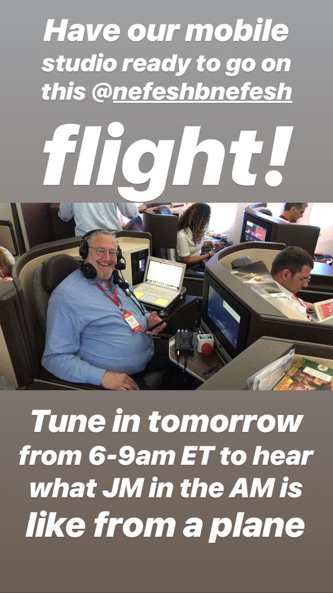 NachumSegalNet's tweet photo. Recording tomorrowโs JM in the AM from our mobile studios on the @NefeshBNefesh flight.
Tune in from 6-9am ET to hear what a radio show on a plane sounds like!
Tune in at https://t.co/n9h3D4g2WV or on the NSN app! #onlyonnsn https://t.co/I6bAOdC2al