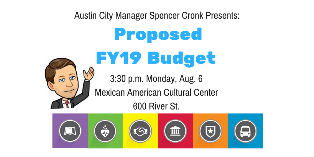 Austin City Manager Spencer Cronk will deliver his budget message and submit a proposed FY2019 budget to Council at a special called meeting on Monday, August 6. More info: ow.ly/v7as30l6mxg #ATXBudget