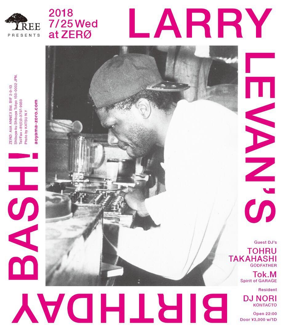 Happy Wednesday!! (´  *) 2nite Tree presents LARRY LEVAN S BIRTHDAY BASH! 