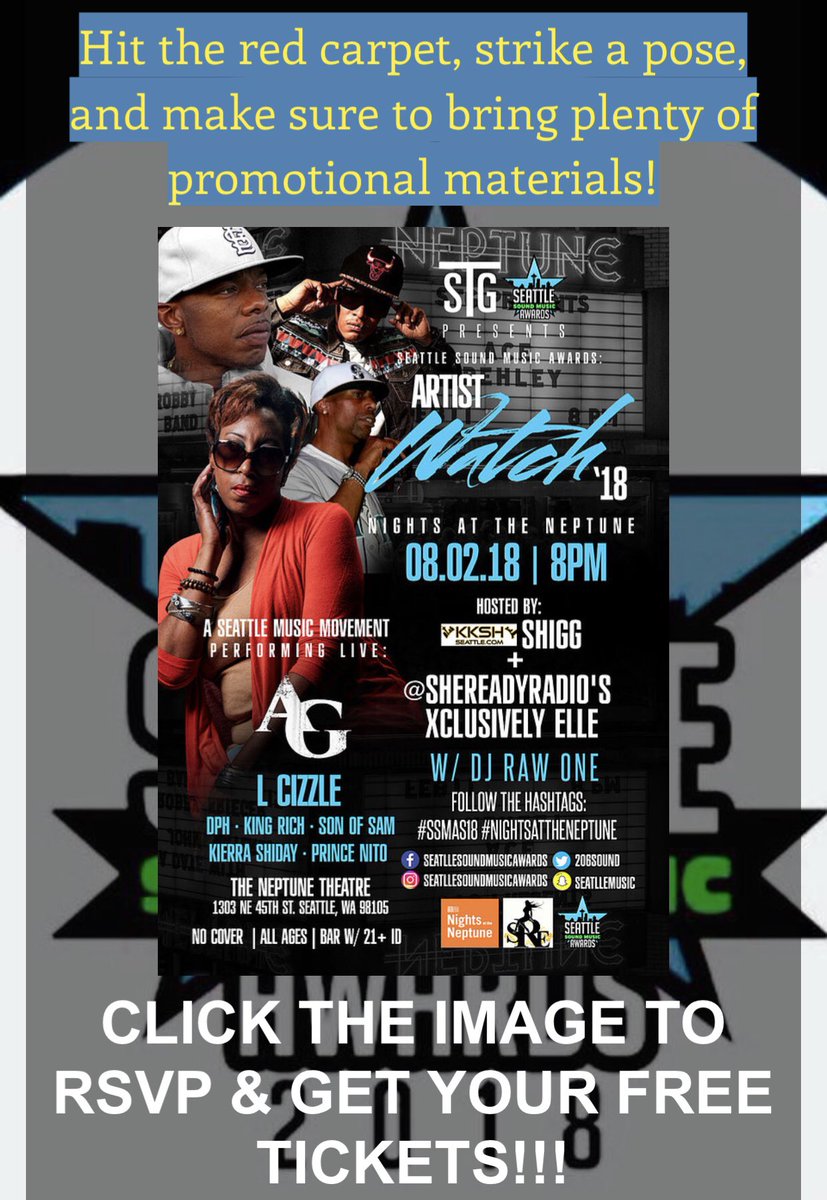 SHeReAdYeVenTs's tweet photo. [AUG 2] 
#AG + #LCizzle + #DPH + #KierraShiday + #KingRich #SonOfSam + #PrinceNito hit the main stage for #SSMAs18 #ArtistWatch18 
#NightsAtTheNeptune #NeptuneTheatre 🔥🎤💯 
So, if you’re a lover of #SeattleMusic 
BE IN THE BUILDING ➡️ https://t.co/fU4CgsRIWZ #SeattleHipHop https://t.co/hGHsDINwcL