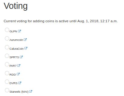 Started new voting for adding coins. From this voting we will add 2 coins. they will be added on August 10.   
Levels 5 vote wisely!