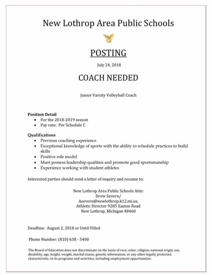 NLHS is in need of a JV Volleyball Coach. Season begins August 8th. Interested parties should send a letter of inquiry and resume to Drew Severn at asevern@newlothrop.k12.mi.us or reach out to Coach Rondalee Beardslee.
