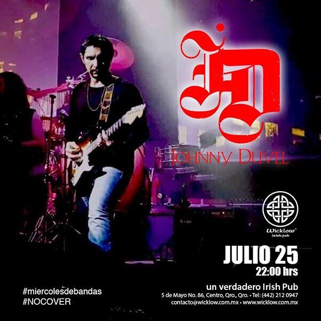 WicklowIrishPub's tweet photo. Julio 25 a las 10:00 pm
Johnny Duvel en Wicklow Irish Pub!
#nocover #miercolesdebandas https://t.co/Z6YoorSHlO
