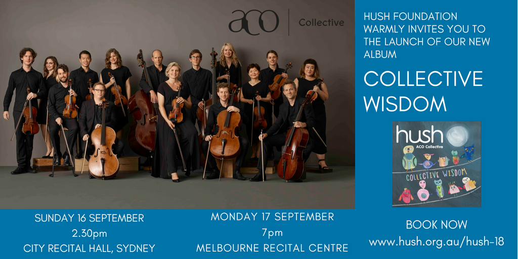 HushFoundation_'s tweet photo. Join us for premiere performances of our new album Collective Wisdom, featuring ACO Collective live in concert. #collectivewisdom #hushfoundation #ACOCollective #livemusic #australianmusic #australiancomposers #orchestra https://t.co/o3Xei8A3SA