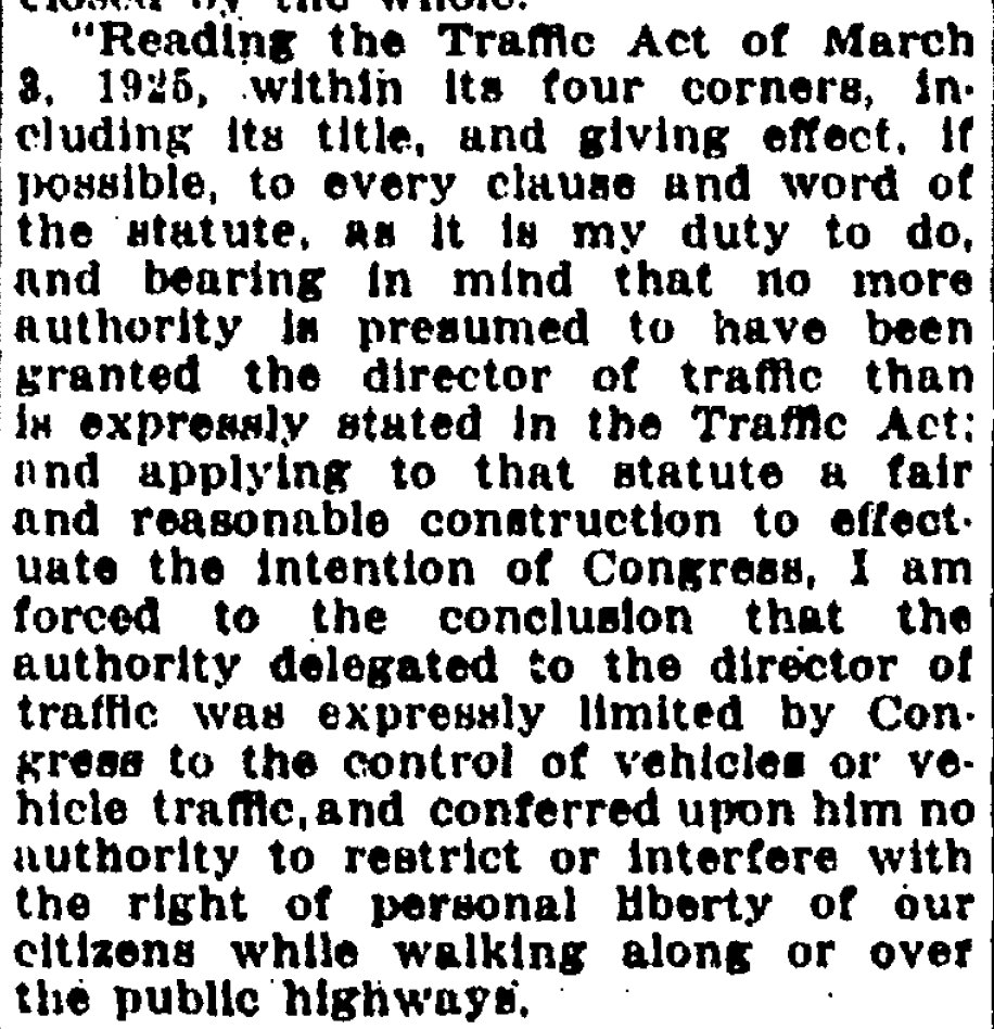 I realize many of you are thousands of tweets ahead of me, but this is my 5000th, so I want it to be special. On January 7, 1926, the Washington Evening Star reported that Judge John P. McMahon had invalidated the District's fledging "jaywalking" regulation.