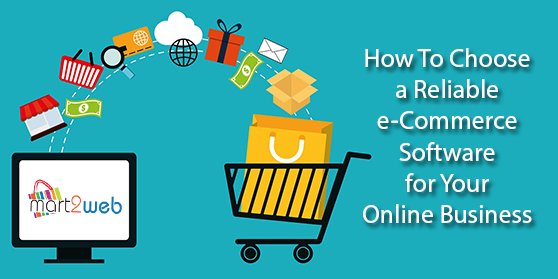 mart2web's tweet image. How to Choose a Reliable e-Commerce Software for your Online Business  #ecommercebusiness #ecommercewebsite #ecommercesoftware #ecommercesolution