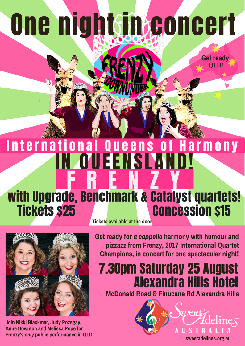 ... and following on from Frenzy in Freo concert, our International Queens of Harmony will perform in their only other Australian show in, where else but QUEENSLAND! At Alexandra Hills Hotel. Brilliant harmony singing and funny too! A must see!