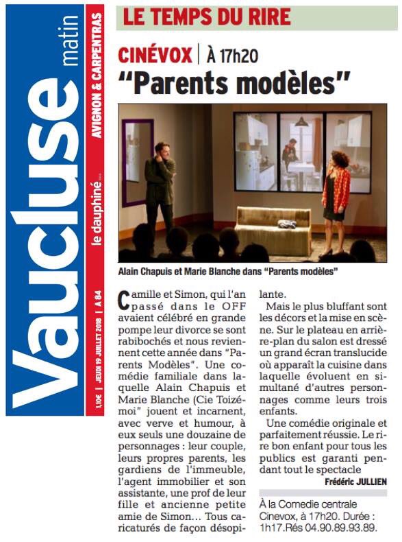 cmarieblanche's tweet image. Si c’est dans Vaucluse Matin, c’est que c’est ...bien ! #parentsmodeles #festivalavignon #jusquau29juillet #comediecentralecinevox