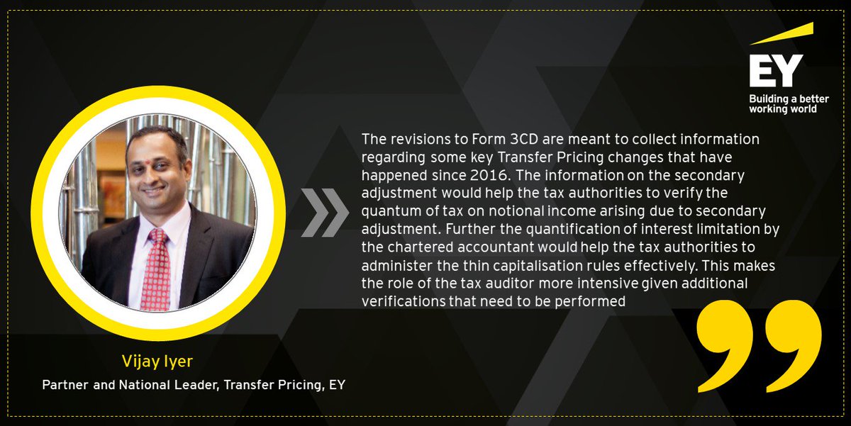 EY_India's tweet image. Vijay Iyer, Partner and National Leader, Transfer Pricing, EY India shares his views on #CBDT amendments in the Form 3CD. #Tax #Form3CD
