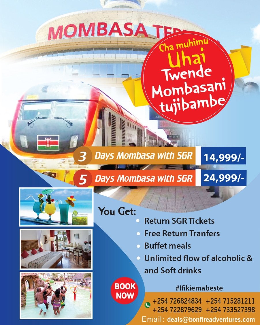 Bonfire Adventures Cha Muhimu Ni Holiday Twende Tukajibambe Mombasani 3 Days With Sgr Tickets And Transfers From Ksh 14 999 And 5 Days From Ksh 24 999 Alafu You Get Return Sgr Tickets Bonfire Adventures Cha Muhimu Ni Holiday Twende Tukajibambe Mombasani 3 Days With Sgr Tickets And Transfers From Ksh 14 999 And 5 Days From Ksh 24 999 Alafu You Get Return Sgr Tickets