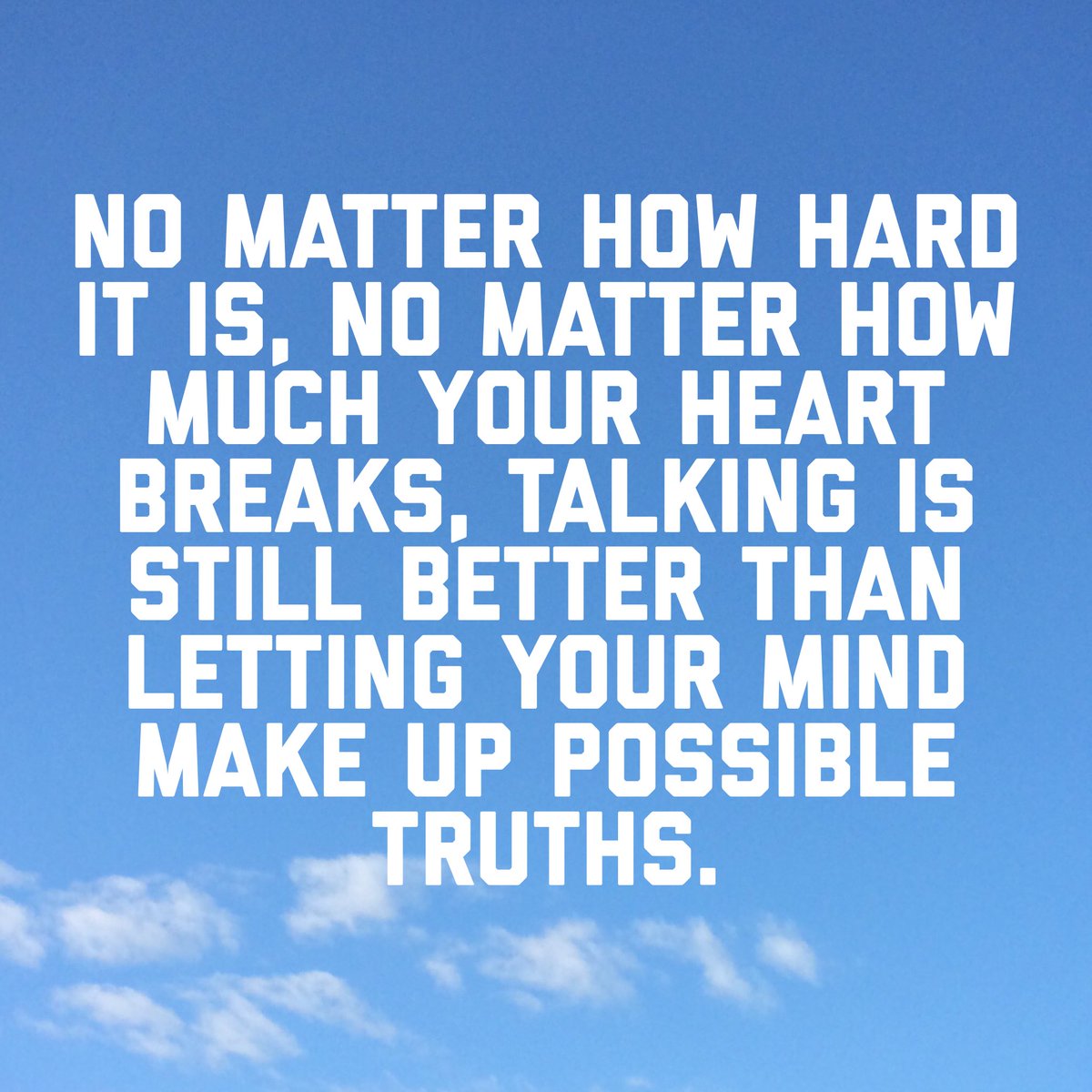 Speak to those who will listen and try to make it better. #NeverGiveUp