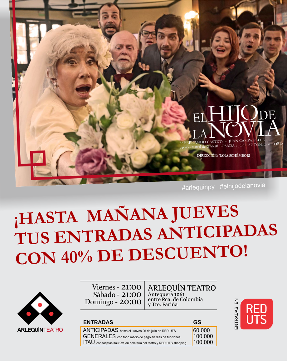 ArlequinPy's tweet photo. EL HIJO DE LA NOVIA #elhijodelanovia #arlequinpy
Se estrena este fin de semana!!!
Adquirí tus entradas anticipadas en @redutspy
Más Sobre la obra, aquí
👇👇👇
https://t.co/4uvt9fKS8D https://t.co/2xC4w9gYDt