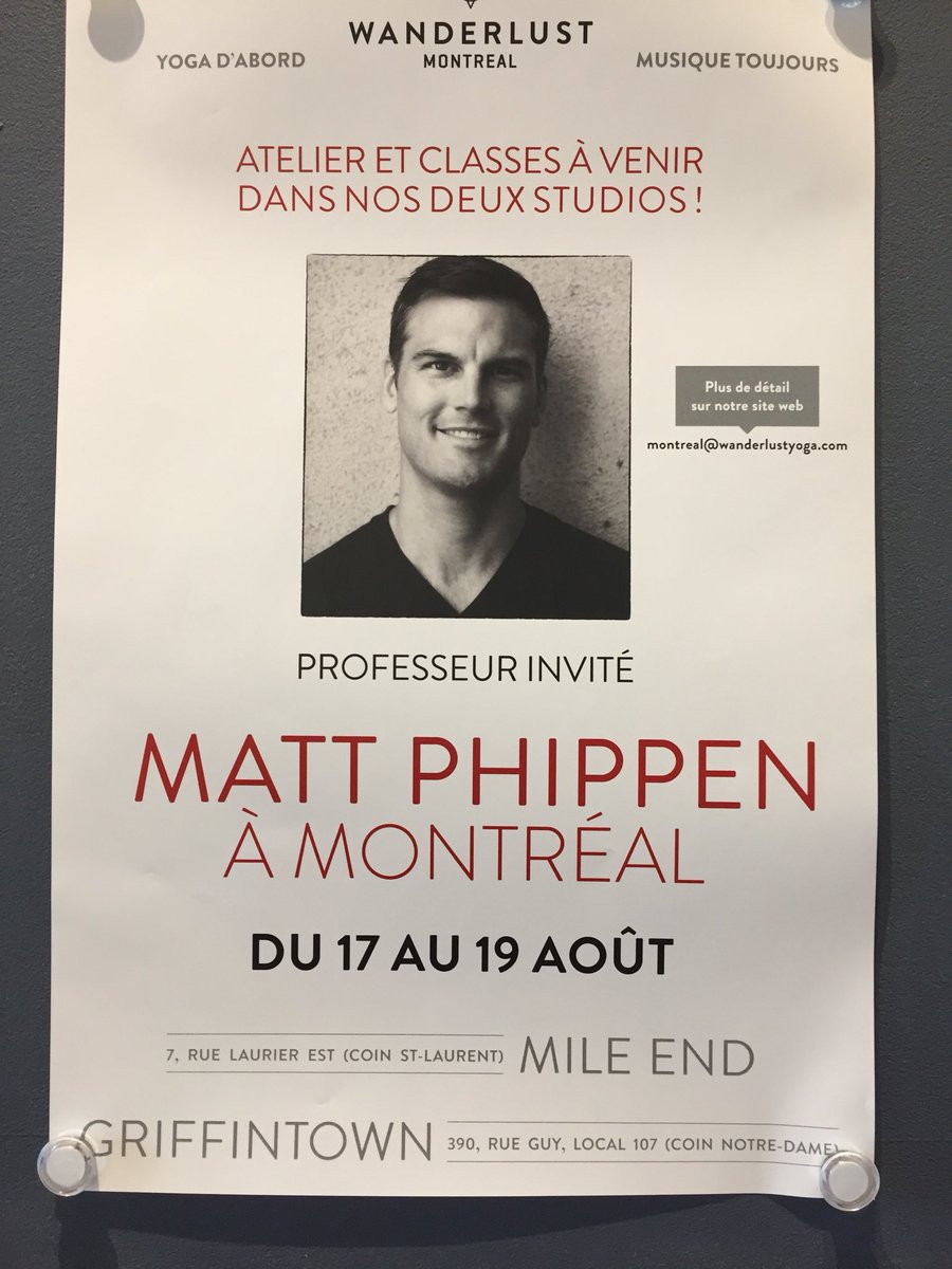 Matt Phippen est chez Wanderlust du 17 au 19 août! Info ateliers: montreal@wanderlustyoga.com