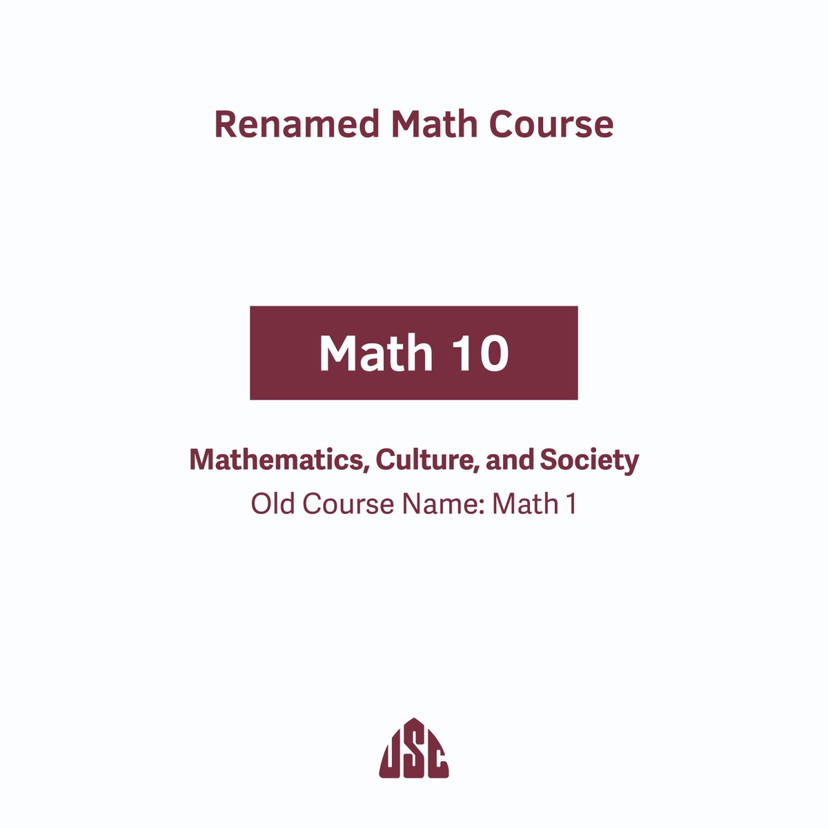 #NewCourses

The Institute of Mathematics already confirmed that Math 10 is the equivalent course for Math 1.

Please be advised.