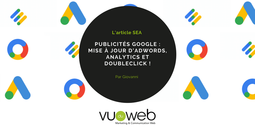 vuduweb's tweet photo. Hier a eu lieu l’officialisation du changement de marque des supports publicitaires #Google. Ses trois outils phares (Google #Adwords, #Analytics et #DoubleClick) ont bénéficié d’une mise à jour et d’une mutualisation... Focus dans notre article ! 👉 https://t.co/Ds6Ze9vqHP https://t.co/CtQjeM9vOC