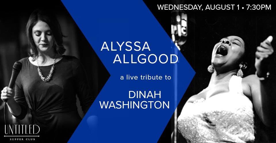 Alyssa Allgood (@allgoodjazz) on Twitter photo Next Wednesday, 8/1 at <a href="/UntitledChicago/">Untitled Supper Club</a>! Celebrating the music of Chicago legend Dinah Washington! 7:30-10:30pm. 111 W Kinzie St. #jazz Next Wednesday, 8/1 at <a href="/UntitledChicago/">Untitled Supper Club</a>! Celebrating the music of Chicago legend Dinah Washington! 7:30-10:30pm. 111 W Kinzie St. #jazz