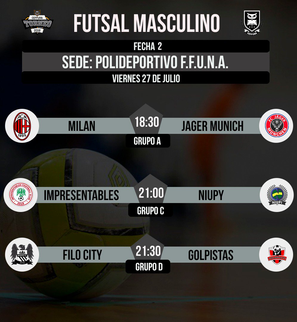 DeportesCeffuna's tweet photo. 📆 Te presentamos la Programación de la Segunda Fecha de Futsal Masculino del Torneo CEFFUNA 2018. https://t.co/X4NBDas2Sr