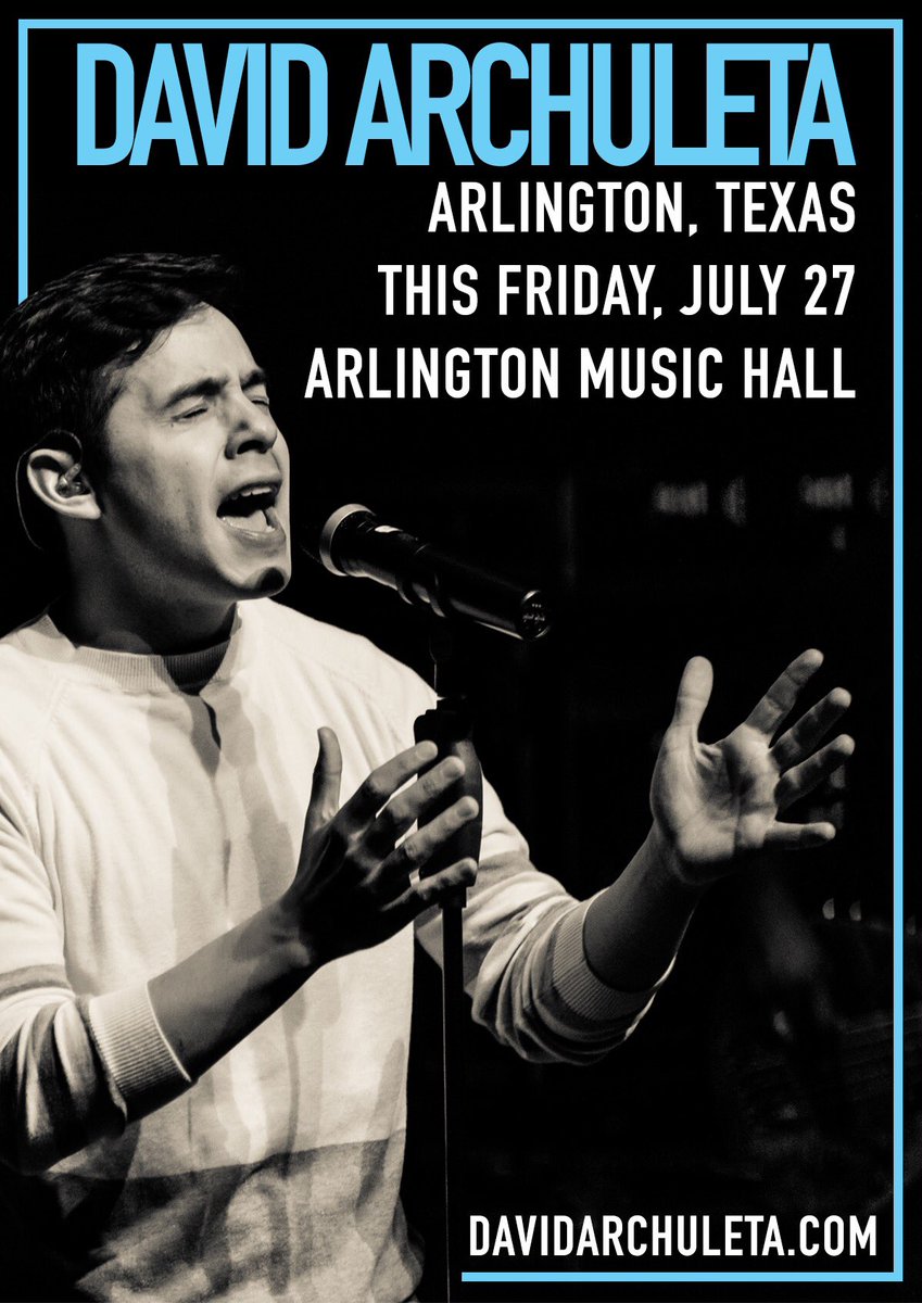 DavidArchie's tweet photo. Hey Texas! I'm coming your way to Arlington, TX this Friday, July 27th to perform a show at @AtxMusicHall. I'd love to see y'all there!
Get your tickets and VIP packages here: https://t.co/LRAEVQ5yPt https://t.co/zvRsEgC4lb