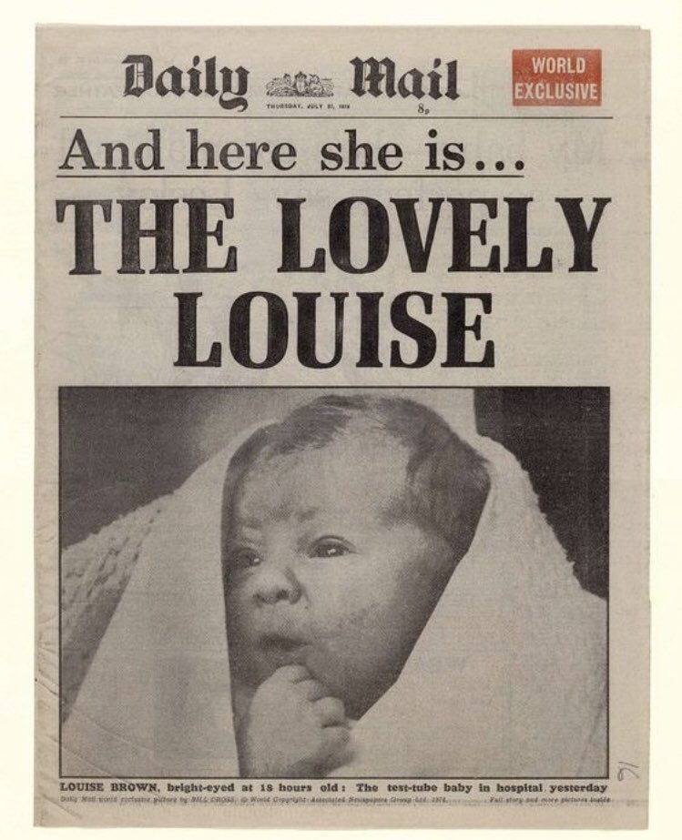  Happy birthday, Louise Brown! It s been 40 years since doctors delivered the first baby. 