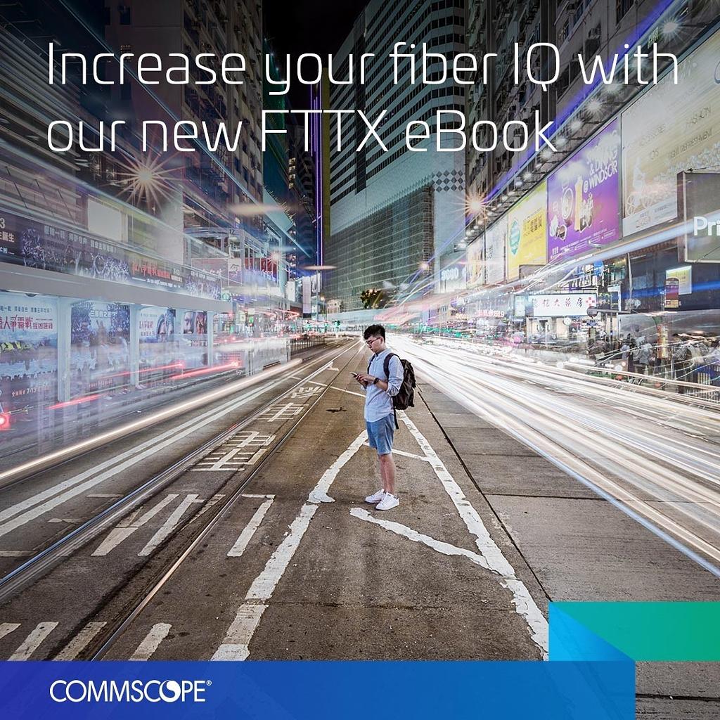 WescoAnixter's tweet image. Get the most from your #Fiber to the X network with @CommScope's new eBook.  axt.me/2JUtWZw #thinkfiber #FTTX