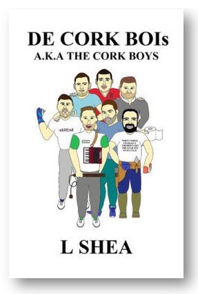 BestofCork's tweet photo. RT @MichaelWOMahony: RT @BDPubL: OUT NOW BY L SHEA - Immoral Dawn & De Cork Bois. Available in paperback & kindle versions. #Kindle #goodreads #Cork #irishauthor #amazon #paperbacks #KindleUnlimited #kindlelendinglibrary #kindlematchbook #barnes&n… https://t.co/QBYWD8XmrF