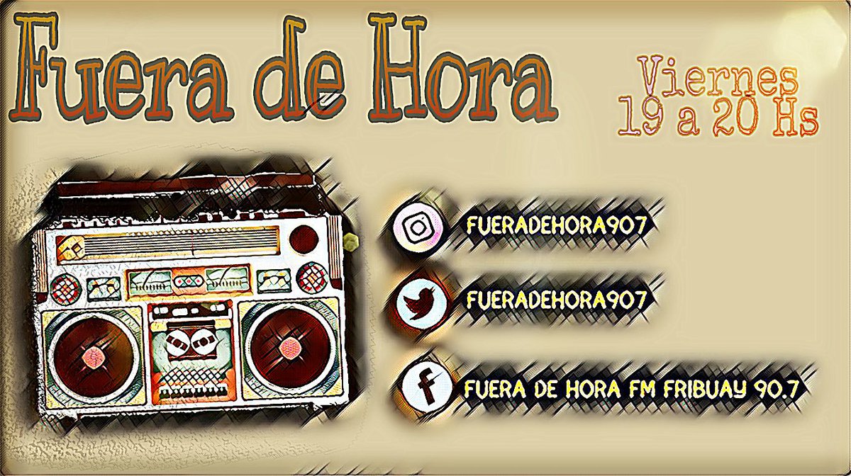 FueraDeHora907's tweet photo. Como todos los Viernes decimos presentes de 19 a 20 hs en la Fm Fribuay 90.7 o podes escucharnos a través de https://t.co/z1Sufea5f0 https://t.co/zz9QWOv1JI