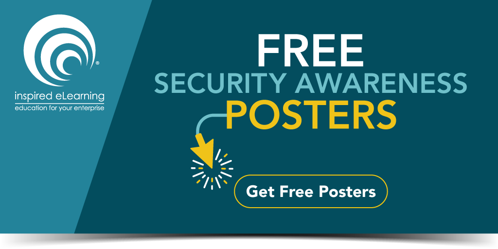 Inspired eLearning on Twitter: "Promote #security awareness in your  organization with 5 free posters. Download your posters now:  https://t.co/wVRvI70W4Z https://t.co/CPT8SfUwSz" / Twitter