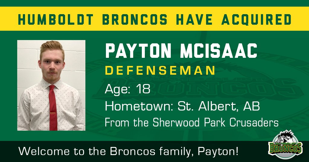 HumboldtBroncos's tweet photo. The Humboldt Broncos have acquired 2000 defenceman Payton McIsaac from the Sherwood Park Crusaders of the AJHL. In exchange for Payton, the Broncos have sent 1998 forward Ethan Kopyczyn to the Crusaders. Welcome to the Broncos family Payton! #HumboldtStrong @McisaacPayton https://t.co/1xKaAxsnew