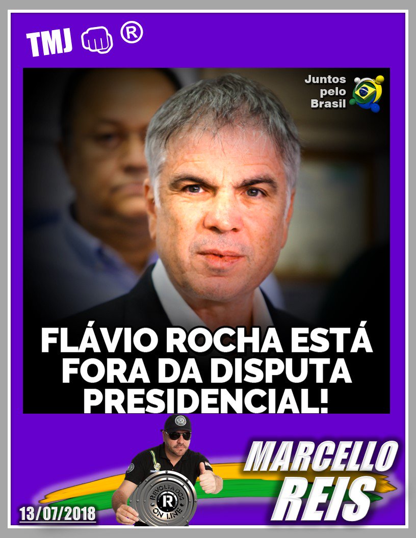 revoltadoonline's tweet photo. O empresário #FlavioRocha anunciou que DESISTIU da candidatura à Presidência da República... Torcemos para que o 1% que o apoiava debande para #JairBolsonaro.
TMJ👊🇧🇷®️
#MarcelloReis
#RevoltadosONLINE https://t.co/j8QDgKfEQ0