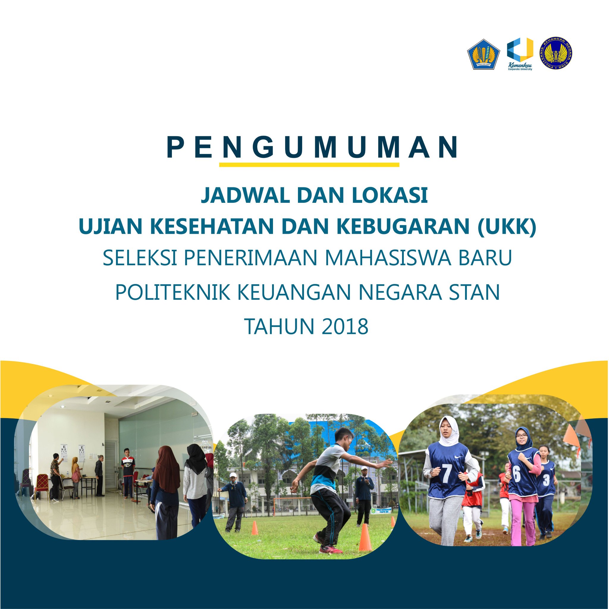 PKN STAN on Twitter "Selamat malam Staners Berikut kami sampaikan pengumuman jadwal dan lokasi ujian kesehatan dan kebugaran SPMBPKNSTAN tahun 2018