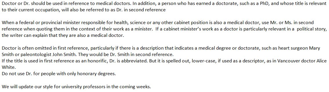 The <a href="/globeandmail/">The Globe and Mail</a> has reversed its earlier Style guide decision on honorifics and will now refer to PhD holders as 'Dr.'  #journalism