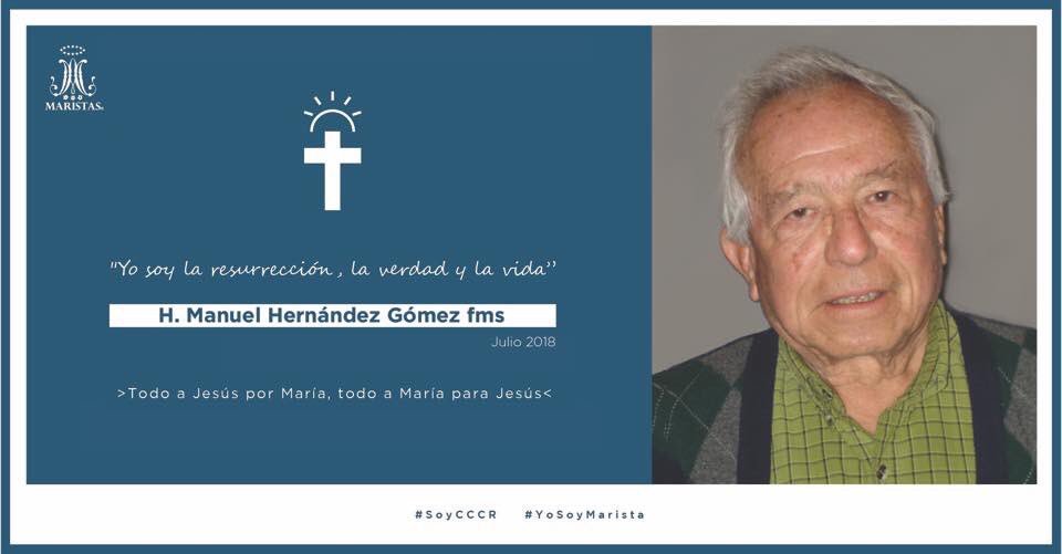 ExCCCR's tweet photo. Nuestro más sentido pésame y apoyo a la familia del hermano marista y director del colegio H. Manuel Hernández Gómez fms (Tío Meme) en los años 1964-1966, 1983-1987 y 1997-2003 por su fallecimiento, que encuentren paz y resignación. https://t.co/szp4OKTHRu
