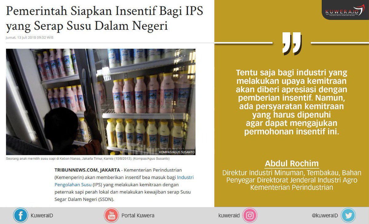 Della_Simangun's tweet photo. Kementerian Perindustrian akan memberikan insentif bea masuk bagi Industri Pengolahan Susu (IPS) yang melakukan kemitraan dengan peternak sapi perah lokal dan melakukan kewajiban serap Susu Segar Dalam Negeri (SSDN).
#kuwera
#DiaSibukKerja
#2019TetapJokowi
#jokowi2periode https://t.co/aFZbIcqUsD