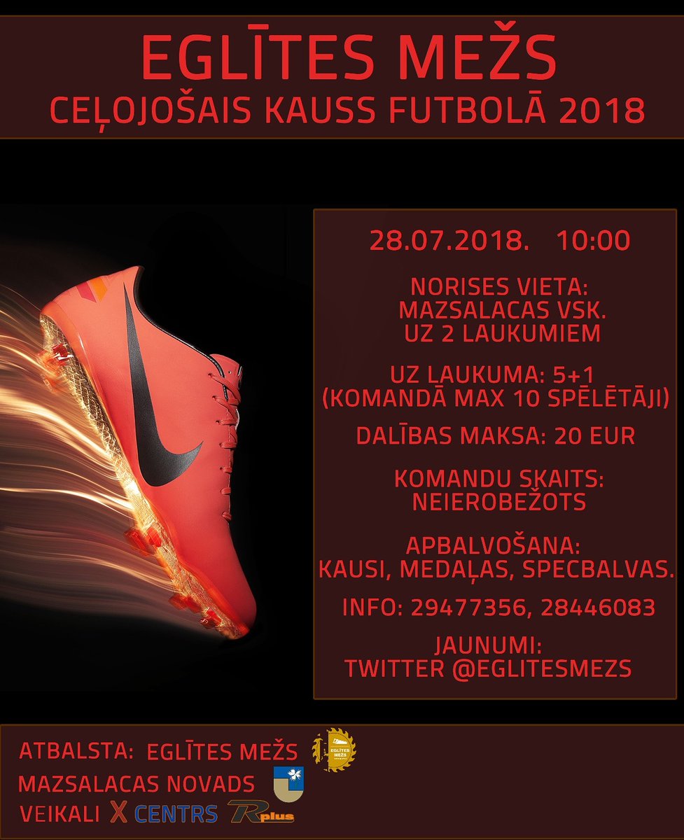 Pievienojies!! 28.07.2018 Kārtējais Eglītes Meža kauss Mazsalacā! #Futbolsvieno