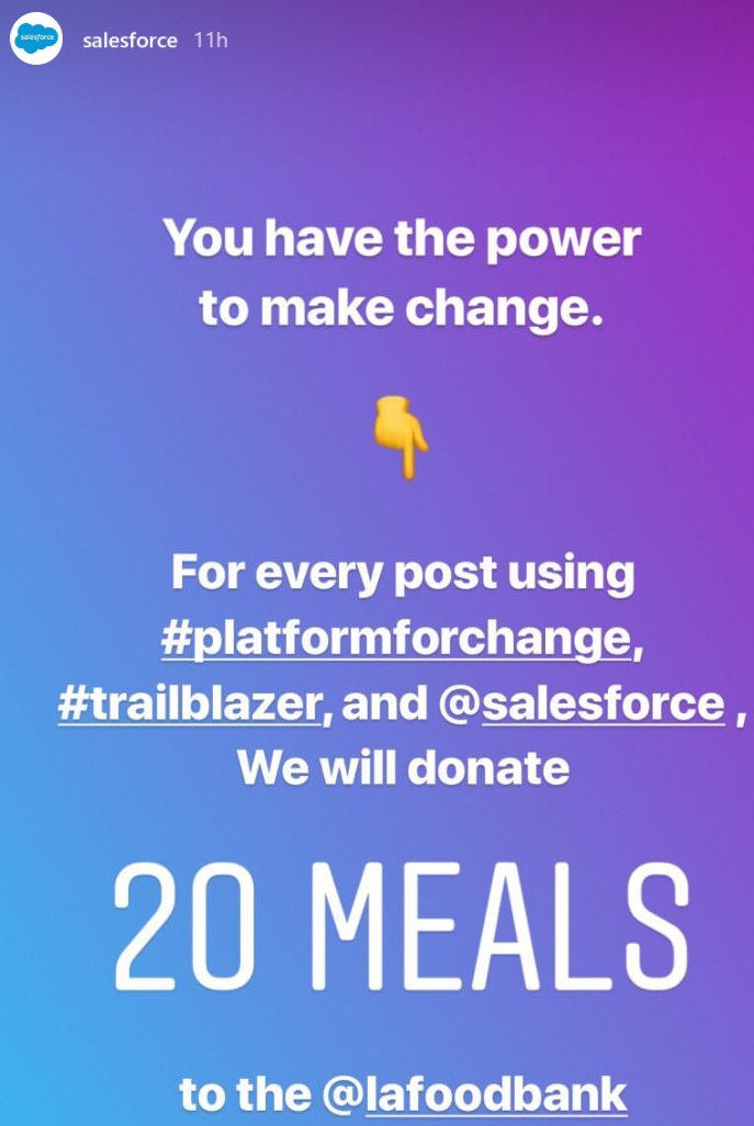jayinatlanta's tweet image. Check out this generosity for a good cause from @salesforce - 20 meals for @LAFoodBank for each post about #platformforchange #trailblazer