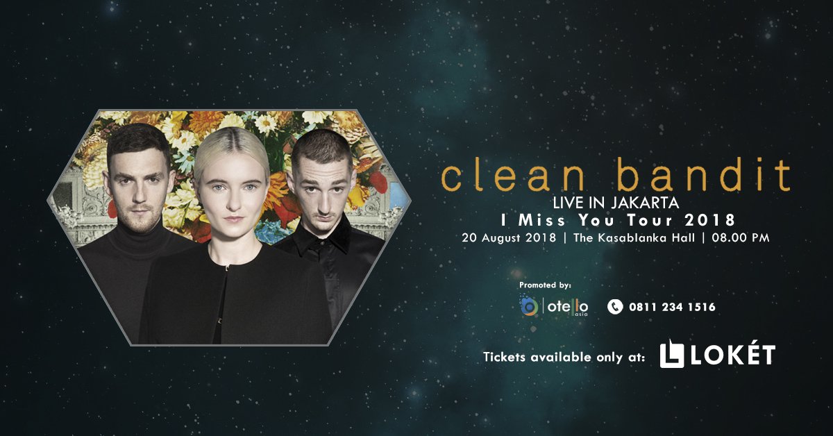 loketcom's tweet photo. Calling all Clean Bandit fans! After its first concert in Jakarta in 2015, this British electronic dance-pop group will hold another concert "I Miss You Tour 2018". Get your tickets here: https://t.co/OSemprgVyG #cleanbanditjkt #loket https://t.co/GqkDXBawYR