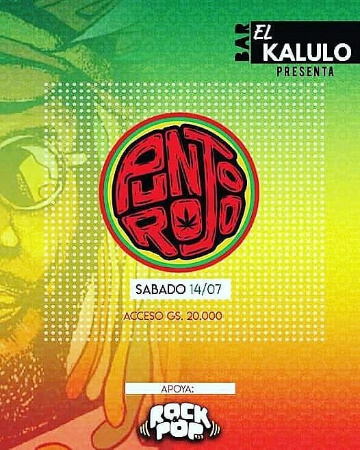 Punto Rojo se presenta en el Kalulo Bar esta noche ! 
Entradas a 20.000Gs!