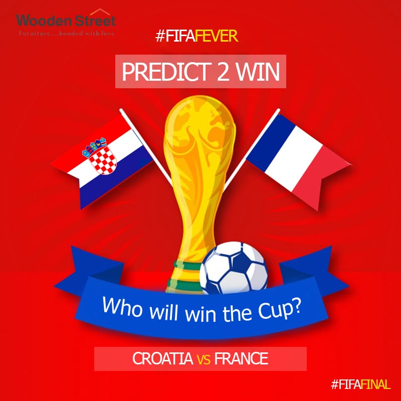 Wooden_street's tweet image. ✨#ContestAlert #Predict2Win✨

Predict who will win FIFA World Cup...

👉 Croatia vs France 👈

Terms and Condition:
1. Like the Page.
2. Like &amp;amp; Comment with your Answer in the Comment Box.

🏆 #FiFaFinal #FifaFever #FifaWorldCup