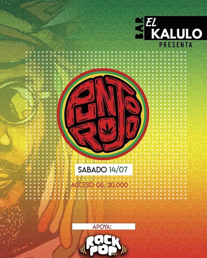 Hoy sábado 14 <a href="/puntorojopy/">Punto Rojo Py</a> en vivo en #elkalulobar Accesos Gs.20mil