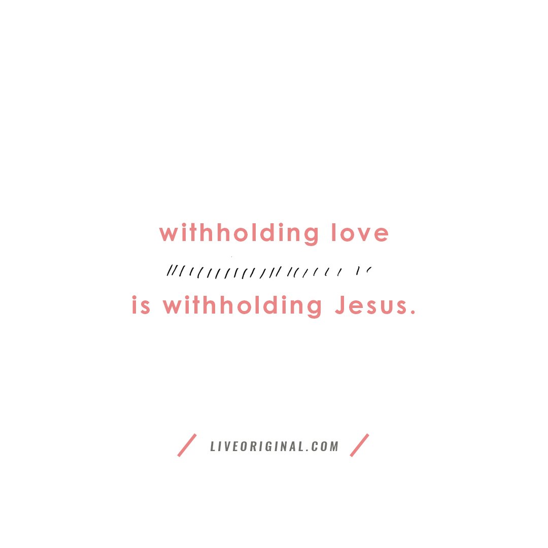 Let your heart be filled with His love. Then, let it overflow to others.