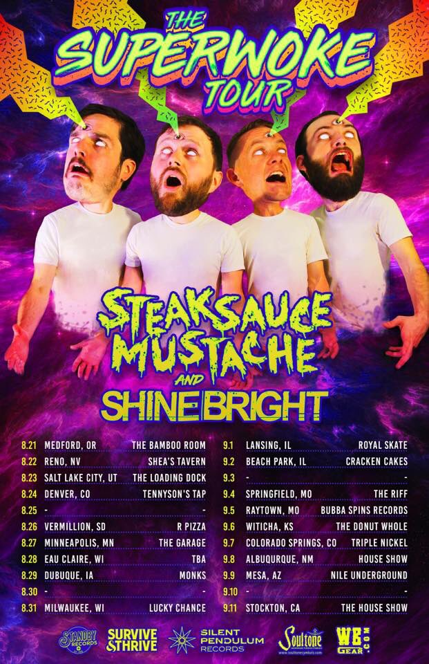 We’ll be on dates 8/24 to 9/9 with the homies in Steaksauce Mustache! Which stop are you gonna see us at?!