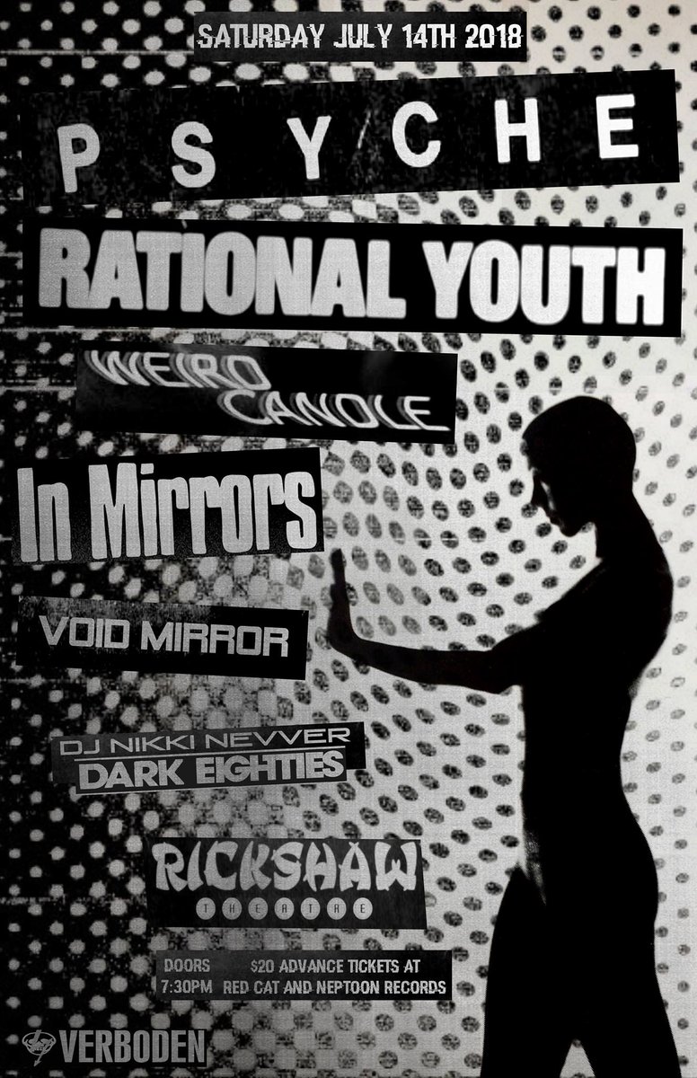 RickshawTheatre's tweet image. TONIGHT July 14th at the Rickshaw! @verbodenfest presents Canadian dark synth pop legends #Psyche &amp;amp; #RationalYouth w/ guests #WeirdCandle #InMirrors &amp;amp; #VoidMirror w/ DJ #NikkiNevver Get your tickets now online, both Red Cat locations &amp;amp; Neptoon 
INFO: ow.ly/osBD50hE3wq