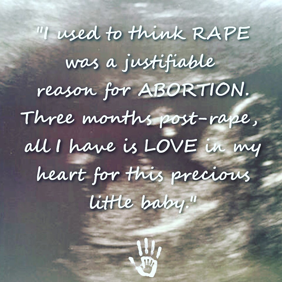 “I used to think rape was a justifiable reason for abortion. Three months post-rape, all I have is love in my heart for this precious little baby.” -Anonymous 

#conceivedinrape #choice42 #strongwomen #humanrights