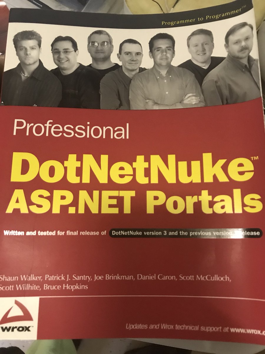 malik22's tweet image. Look what I found, a copy of my DNN book by the original @DNNCorp superstars. With @sbwalker @scott_willhite @jbrinkman @patricksantry @sj_mcculloch. Fun times with these wonderful individuals. #DNN #DotNetNuke #aspnet